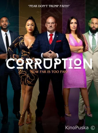 Коррупция (фильм, 2024) смотреть онлайн на Лордфильм