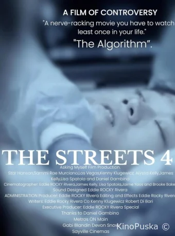 Улицы 4. Алгоритм (фильм, 2024) смотреть онлайн на Лордфильм