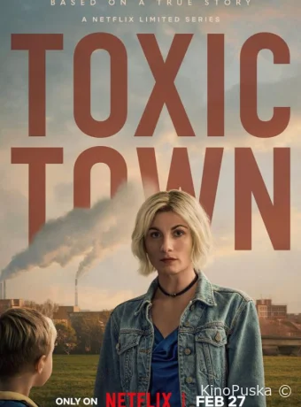 Токсичный город (сериал, 2025) 1 сезон смотреть онлайн на Лордфильм