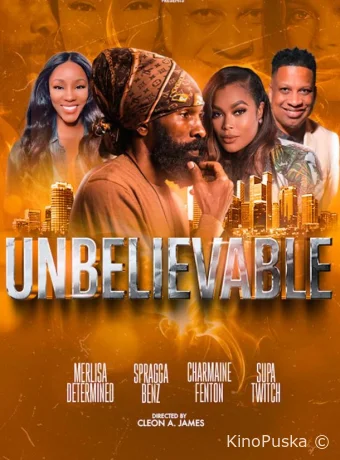 Невероятное (фильм, 2025) смотреть онлайн на Лордфильм