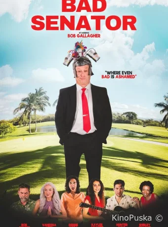 Плохой сенатор (фильм, 2023) смотреть онлайн на Лордфильм