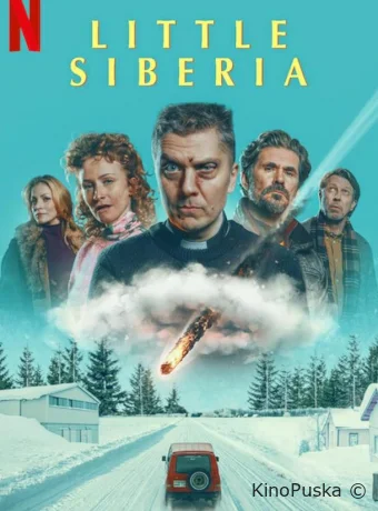Маленькая Сибирь (фильм, 2025) смотреть онлайн на Лордфильм