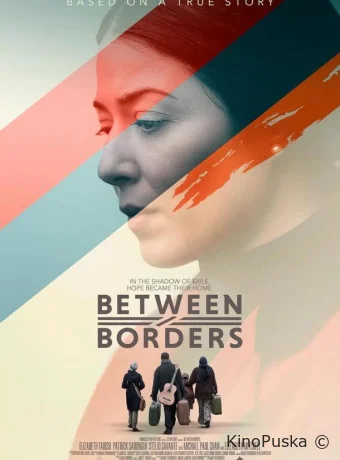Между границами (фильм, 2025) смотреть онлайн на Лордфильм