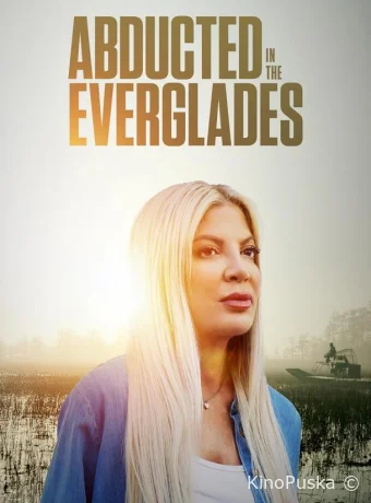 Похищение в Эверглейдс (фильм, 2025) смотреть онлайн на Лордфильм