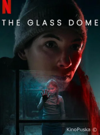 Стеклянный купол (сериал, 2025) 1 сезон смотреть онлайн на Лордфильм