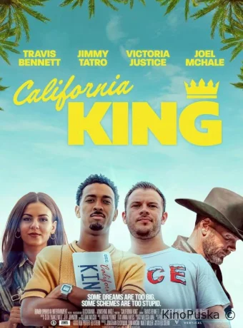 Король Калифорнии (фильм, 2025) смотреть онлайн на Лордфильм