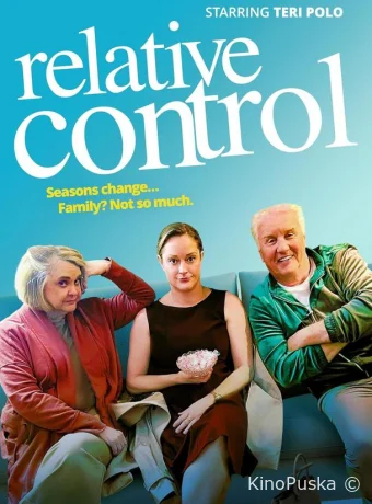 Относительный контроль (фильм, 2024) смотреть онлайн на Лордфильм