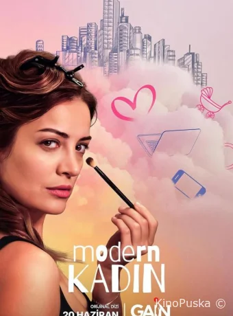 Современная женщина (сериал, 2025) 1 сезон смотреть онлайн на Лордфильм