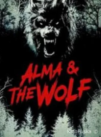 Альма и волк (фильм, 2025) смотреть онлайн на Лордфильм
