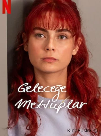 Письма из прошлого / Письма в будущее (сериал, 2025) 1 сезон смотреть онлайн на Лордфильм