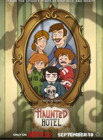 Отель с привидениями (мультсериал, 2025) 1 сезон смотреть онлайн на Лордфильм