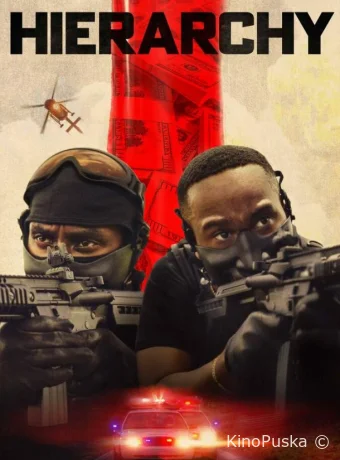 Иерархия (фильм, 2025) смотреть онлайн на Лордфильм