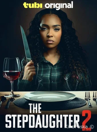 Падчерица 2 (фильм, 2024) смотреть онлайн на Лордфильм