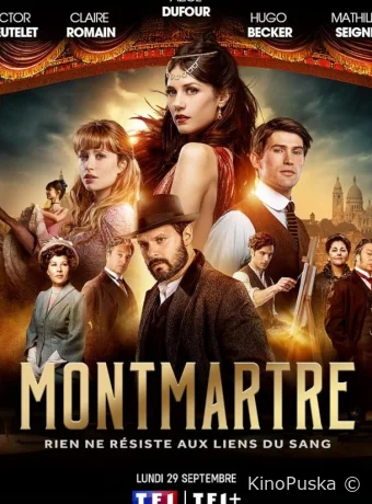Монмартр / Земля греха (сериал, 2025) 1 сезон смотреть онлайн на Лордфильм