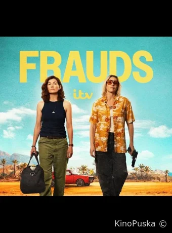 Мошенницы (сериал, 2025) 1 сезон смотреть онлайн на Лордфильм